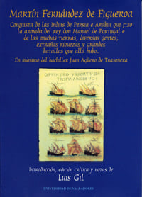 Martin Fernndez De Figueroa: Conquista De Las Indias De Persia E Arabia Que Fizo La Armada Del Rey Don Manuel De Portugal?