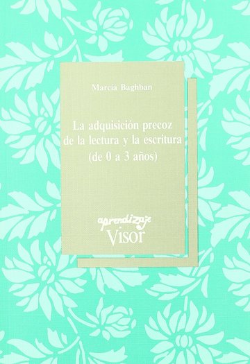 La adquisicin precoz de la lectura y la escritura