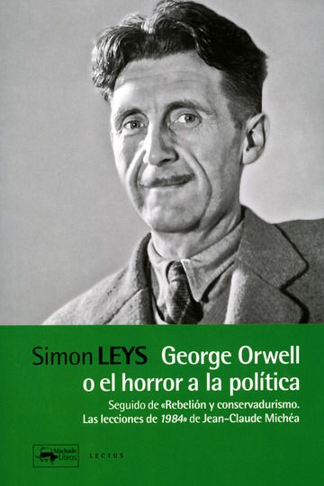 George Orwell o el horror a la poltica