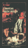 El romanticismo: Tradicin y revolucin