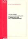 Las garantas jurisdiccionales frente a la va de hecho de la administracin
