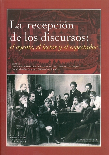 Recepcin de los discursos: el oyente, el lector y el espectador