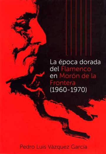 La poca dorada del flamenco en Morn de la Frontera (1960-1970)