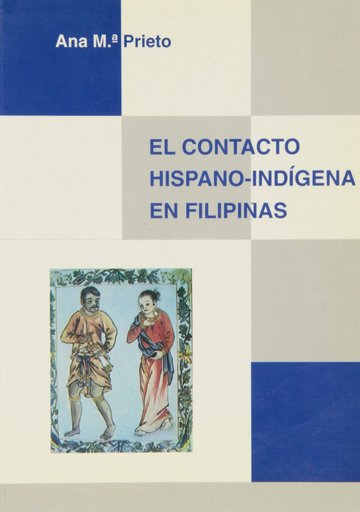 Contacto hispano-indgena Filipinas historiografa s. XVI y XVII
