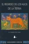 Regreso de los hijos de la tierra, el