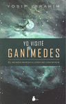 Yo Visite Ganimedes