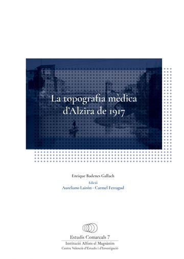 La topografia mdica d'Alzira de 1917