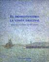 El impresionismo: la visin original