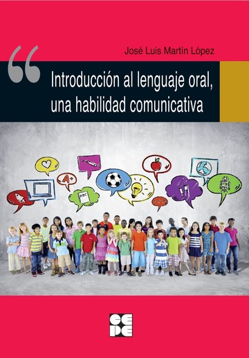Introduccin al lenguaje oral, una habilidad comunicativa