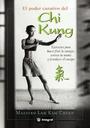 El Poder Curativo Del Chi Kung