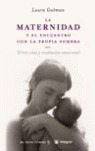 La maternidad y el encuentro con la propia sombra