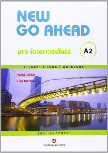 New Go Ahead 2, pre-intermediate A2. Student's book + Workbook