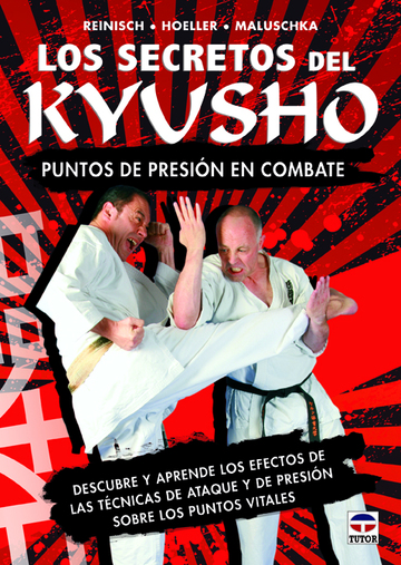Los secretos del kyusho. Puntos de presin en el combate