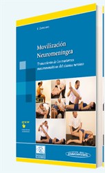 Movilizacin neuromenngea: tratamiento de los trastornos mecanosensitivos del sistema nervioso