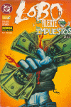 Lobo, La muerte y los impuestos 1