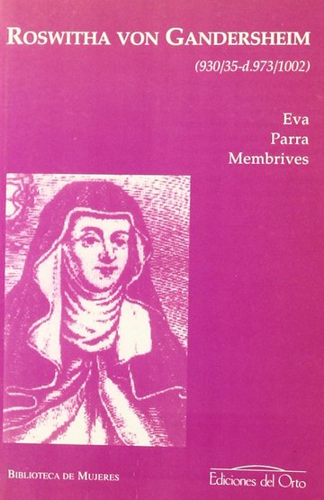 Roswitha von Gandersheim (930/35-d.973/1002)