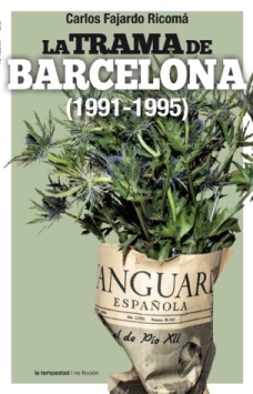 La trama de Barcelona (1991-1995)