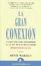 La gran conexin