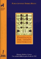 Enseanza del tiempo histrico. Historia, Kairs y Cronos, una unidad didctica para el aula de ESO