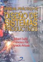 Manual prctico de diseo de sistemas productivos