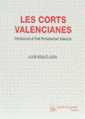 Les Corts Valencianes. Introduccio al Dret Parlamentari Valencia