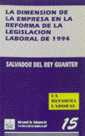 La dimensin de la empresa en la reforma de la legislacin laboral de 1994. La reforma del mercado de trabajo
