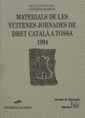 Materials de les vuitenes jornades de dret Catal a Tossa 1994