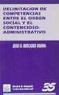 Delimitacin de competencias entre el orden social y el contencioso-administrativo
