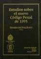 Estudios sobre el nuevo cdigo penal de 1995