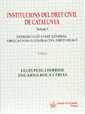 Institucions del Dret Civil de Catalunya. Volumen I.