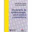 Diccionario de epidemiologa , salud pblica y comunitaria