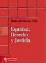 Equidad , Derecho y Justicia