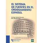 El sistema de fuentes en el ordenamiento español