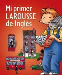 Mi primer Larousse de Ingls