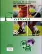 Manual de las ciencias del entrenamiento. Ftbol