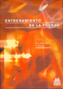 Entrenamiento De La Fuerza
