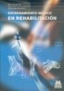 Entrenamiento mdico en rehabilitacin