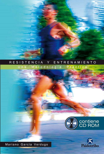 Resistencia y entrenamiento . Una metodologa prctica