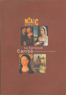 collecci Camb del Museu Nacional d'Art de Catalunya/La