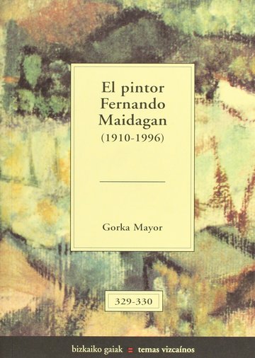El pintor Fernando Maidagan (1910-1996)