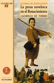 La prosa novelesca en el Renacimiento. El Lazarillo de Tormes (Texto completo, Edicin de Burgos)