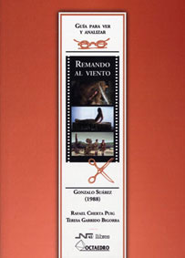 Gua para ver y analizar: Remando al viento