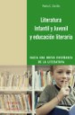 Literatura infantil y juvenil y educacin literaria