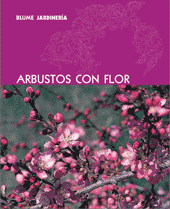 Blume Jardinera. Arbustos con flor