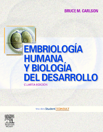 Embriologa humana y biologa del desarrollo + Student Consult