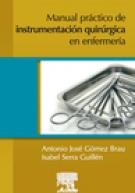 Manual prctico de instrumentacin quirrgica en Enfermera