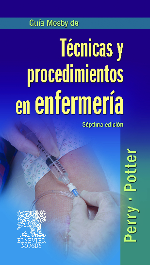 Gua mosby de tcnicas y procedimientos en enfermera 