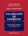 Valoracin de empresas cmo medir y gestionar la creacin de valor