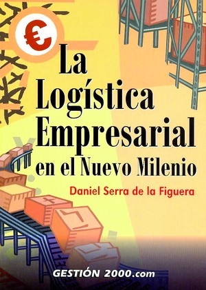 Logstica empresarial en el nuevo milenio 