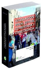 Legislacin penal juvenil comentada y concordada